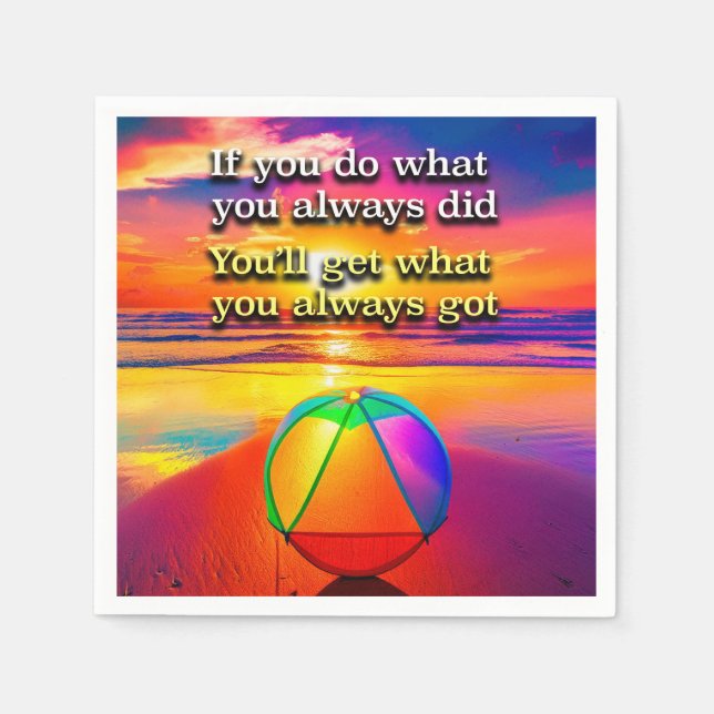 Do What You Always Did Recovery Slogan Sunrise Napkin (Front)