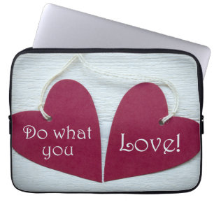 Do What You Love 3 Laptop Sleeve