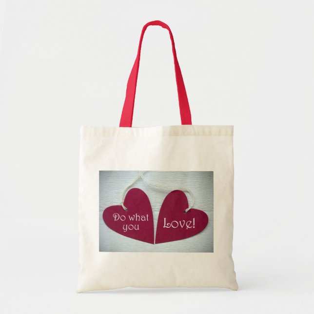 Do What You Love 3 Tote Bag (Front)