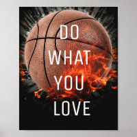 Do What You Love Basketball Poster
