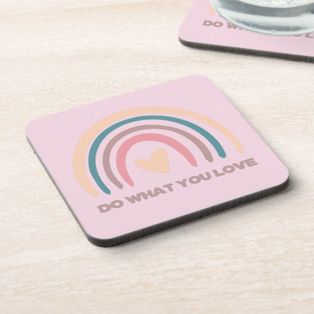 Do what you love  coaster (Left Side)