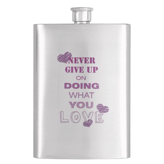 Do what you love Cute Motivational text Typography Hip Flask (Front)