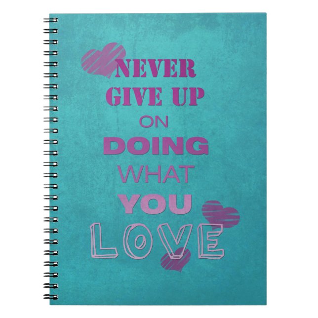 Do what you love Cute Motivational Text Typography Notebook (Front)