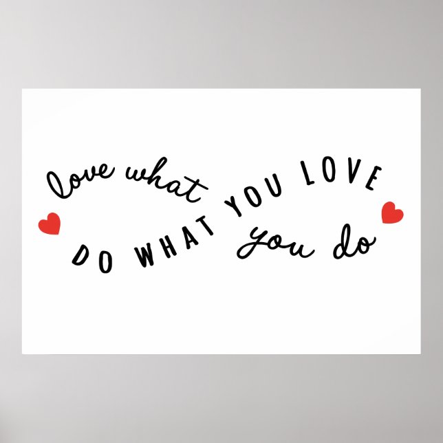 do what you love, inspirational word art poster (Front)