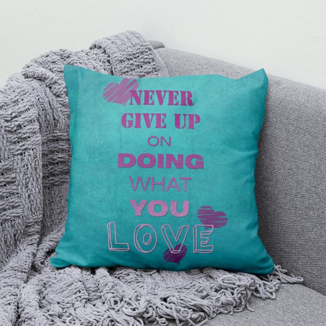 Do what you love motivational text typography cushion (Creator Uploaded)