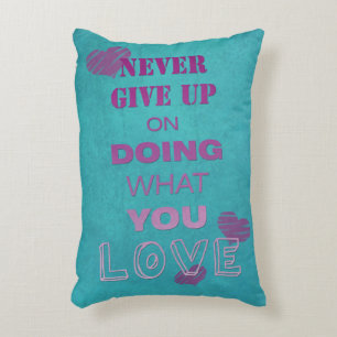 Do what you love Motivational text Typography Cute Decorative Cushion