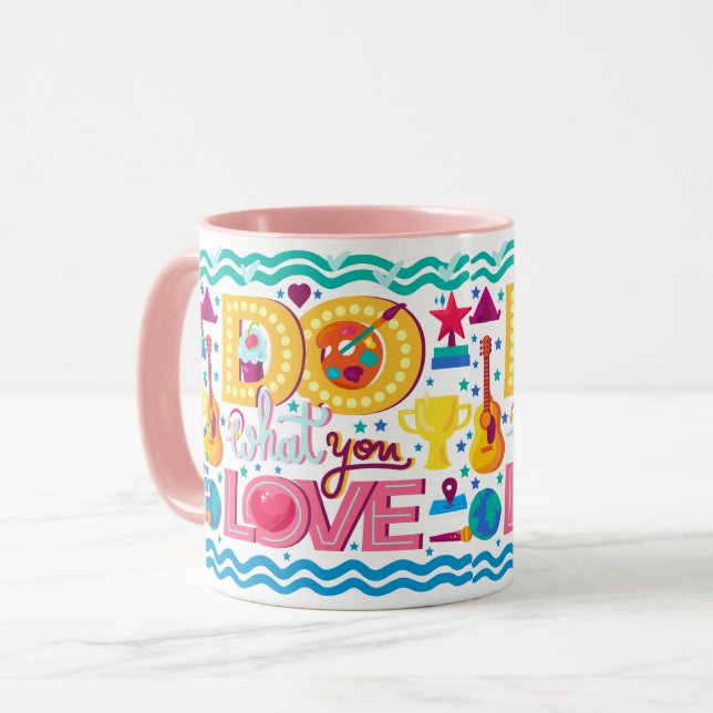 Do What You Love Mug (Front Left)