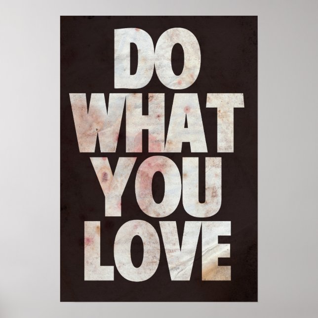 Do what you LOVE Poster (Front)