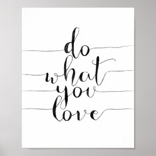 Do What You Love Poster