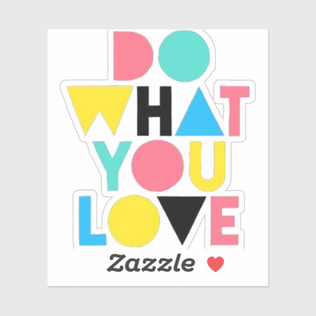 Do what you love sticker (Sheet)