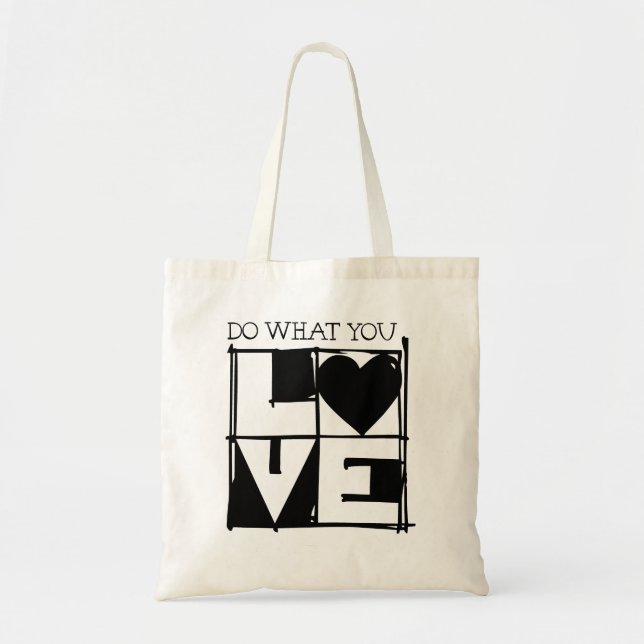 Do what you love tote bag (Front)