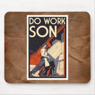 do work son mouse mat