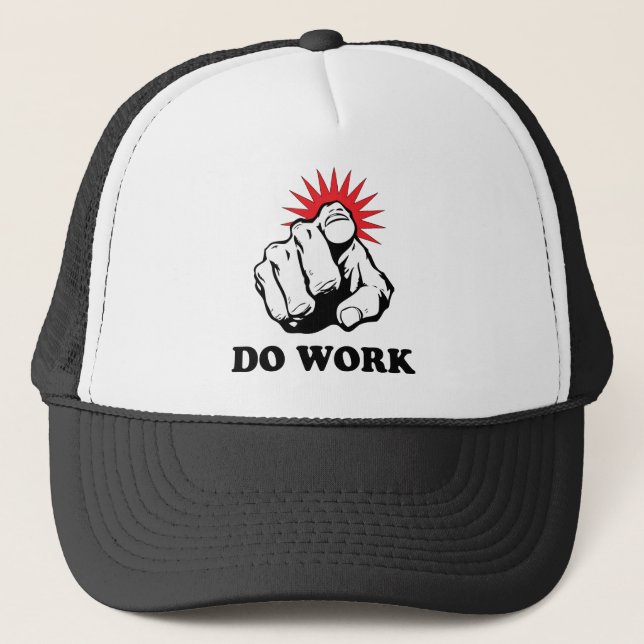 Do Work Trucker Hat (Front)