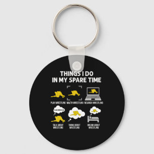 Do Wrestling Spare Time Wrestling Lover Gift Key Ring