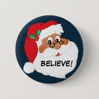 Do You Believe in Black Santa Claus? 6 Cm Round Badge