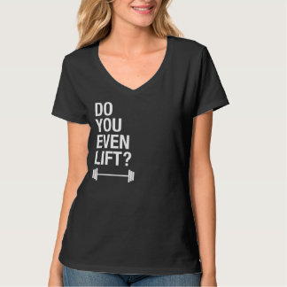 Do You Even Lift Black Tee