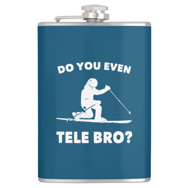 Do You Even Tele Bro? Hip Flask (Front)