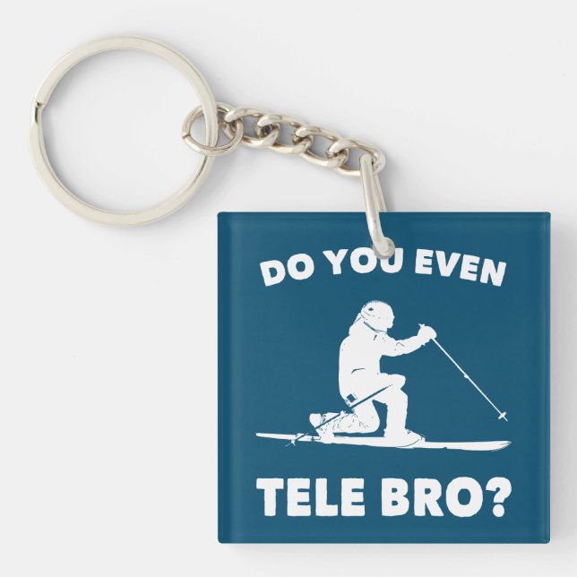 Do You Even Tele Bro? Key Ring (Front)