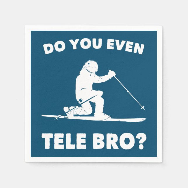 Do You Even Tele Bro? Napkin (Front)