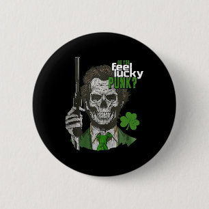 Do You Feel Lucky Punk Funny St Patricks Day 1 6 Cm Round Badge
