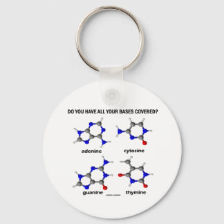 Do You Have All Your Bases Covered? (DNA Bases) Key Ring