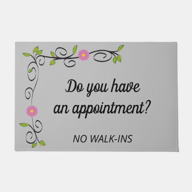 Do You Have An Appointment Funny Personalised Doormat (Front)