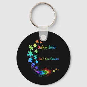 Do you have an autistic daughter or a son ? Sister Key Ring