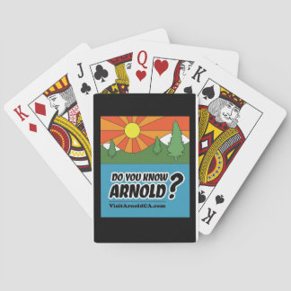 Do You Know Arnold? VisitArnoldCA Playing Cards
