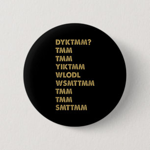 Do You Know The Muffin Man_ Dyktmm_ Funny Nostalgi 6 Cm Round Badge