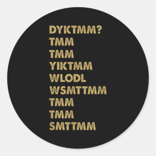 Do You Know The Muffin Man_ Dyktmm_ Funny Nostalgi Classic Round Sticker
