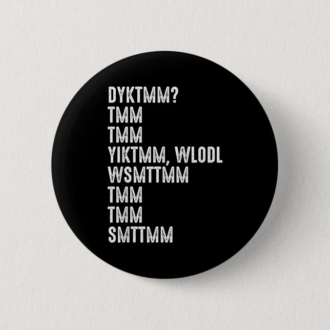 Do You Know The Muffin Man Dyktmm Funny Quote  6 Cm Round Badge (Front)