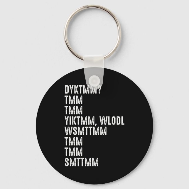 Do You Know The Muffin Man Dyktmm Funny Quote  Key Ring (Front)