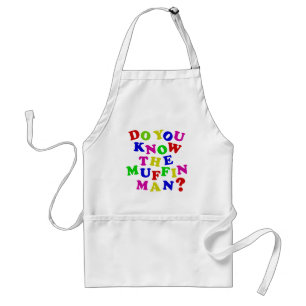 Do you know the Muffin Man? Standard Apron