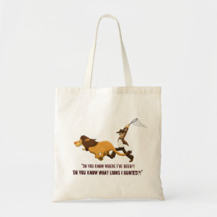 "Do You Know What Lions I Hunted?" Tote Bag