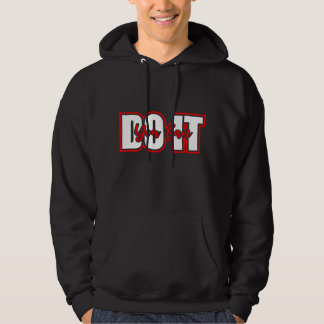DO YOU LOVE IT HOODIE