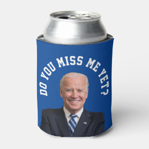 Do You Miss Joe Biden Yet? Can Cooler