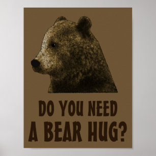 Do You Need A Bear Hug Gay Bear Poster