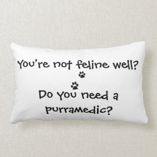 Do You Need a Purramedic Funny Cat Pillow Cushion