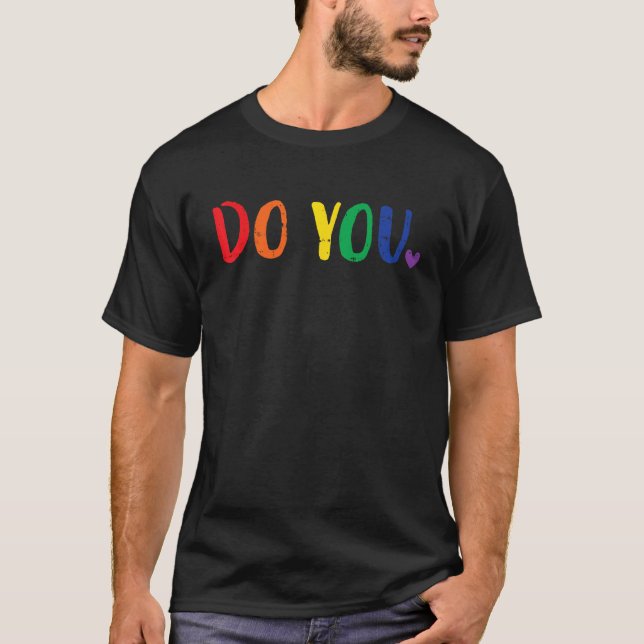 Do You Rainbow Flag Pride Month Straight Ally Gay  T-Shirt (Front)