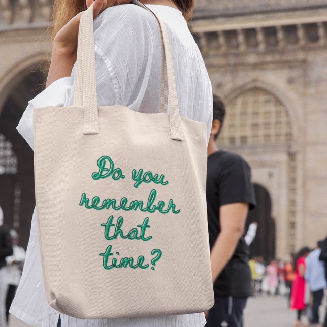 Do you Remember That Time? Retro Nostalgia Cool Tote Bag (Get yours today and treasure moments in style!)