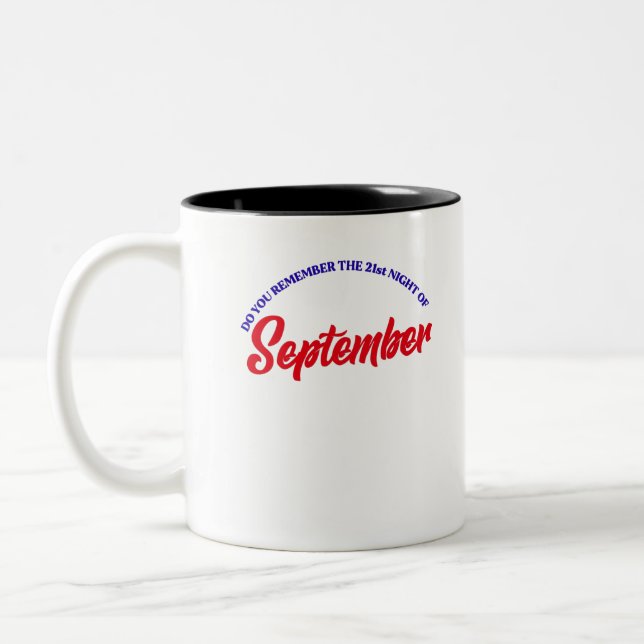 Do You Remember The 21st Night of September Two-Tone Coffee Mug (Left)