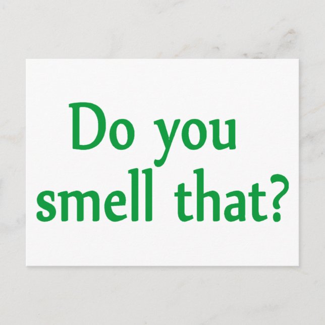 Do You Smell That Postcard (Front)