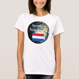 Do you speak Dutch? in Dutch. Flag & earth T-Shirt