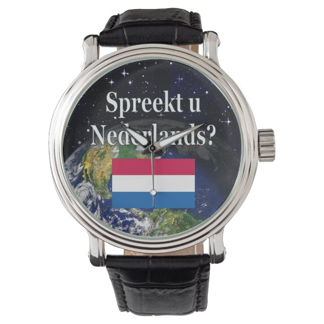 Do you speak Dutch? in Dutch. Flag & space Watch (Front)