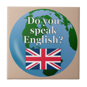 "Do you speak English?" in English. Flag & globe Tile