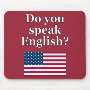"Do you speak English?" in English. Flag Mouse Mat
