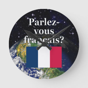 Do you speak French? in French. Flag & Earth Round Clock