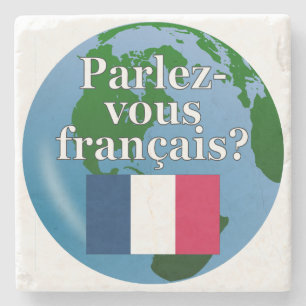 Do you speak French? in French. Flag & globe Stone Coaster