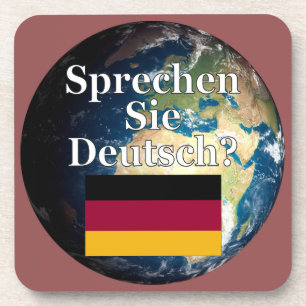 Do you speak German? in German. Flag & Earth Coaster