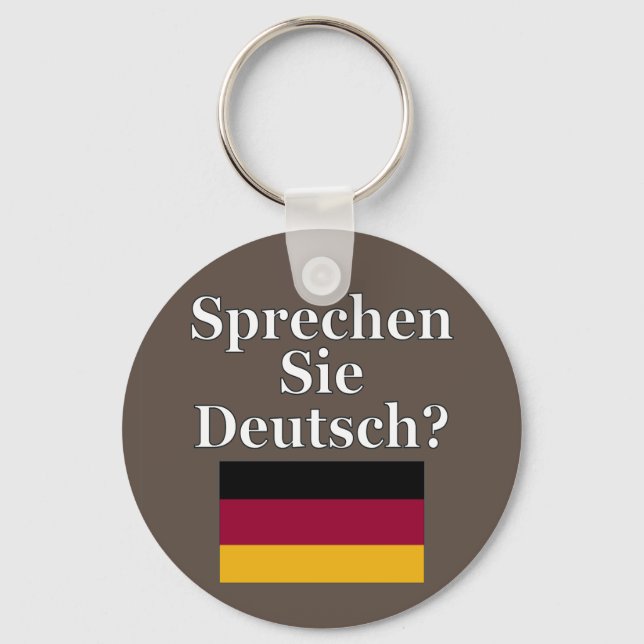 Do you speak German? in German. Flag Key Ring (Front)